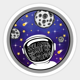 Astronaut / Galaxy / We Are Made Of Star Stuff Sticker